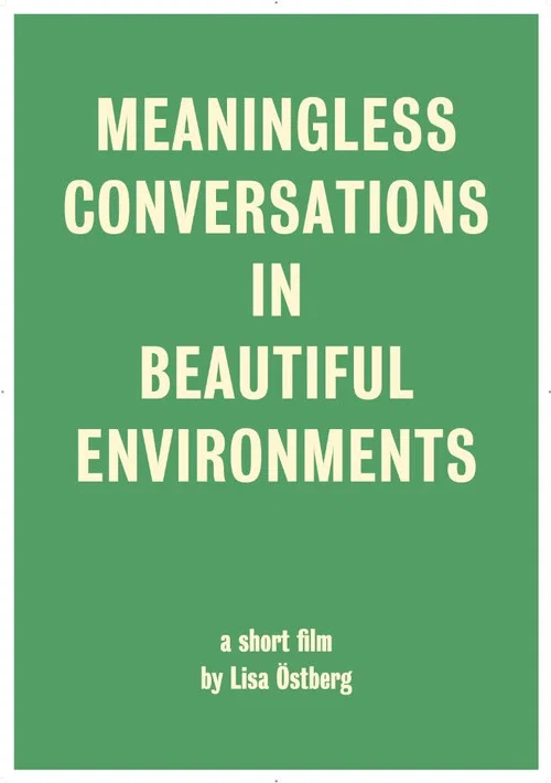 Постер: Meaningless Conversations in Beautiful Environments