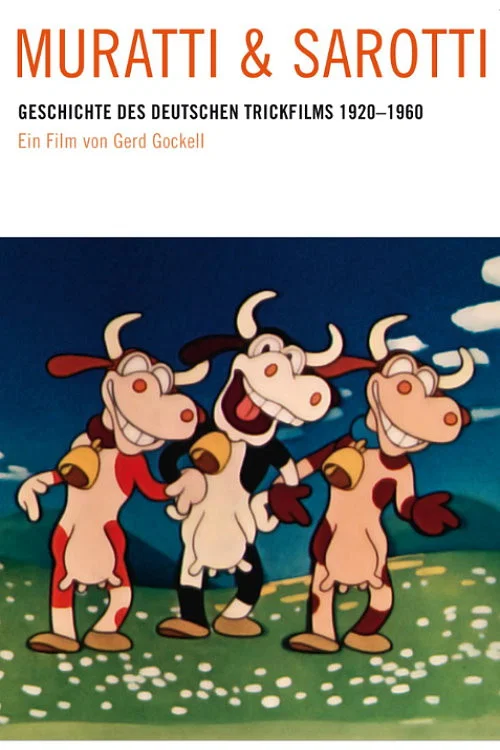 Постер: Muratti und Sarotti - Die Geschichte des deutschen Animationsfilms 1920 bis 1960