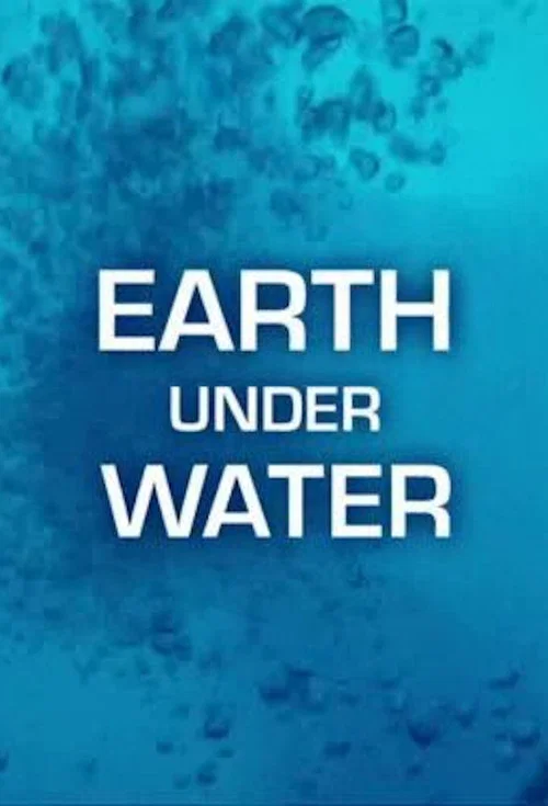 Постер: Earth Under Water
