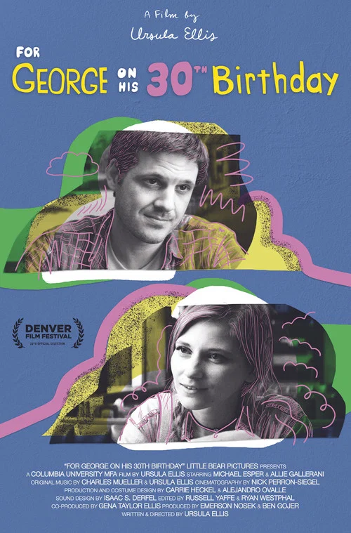 Постер: For George on His 30th Birthday