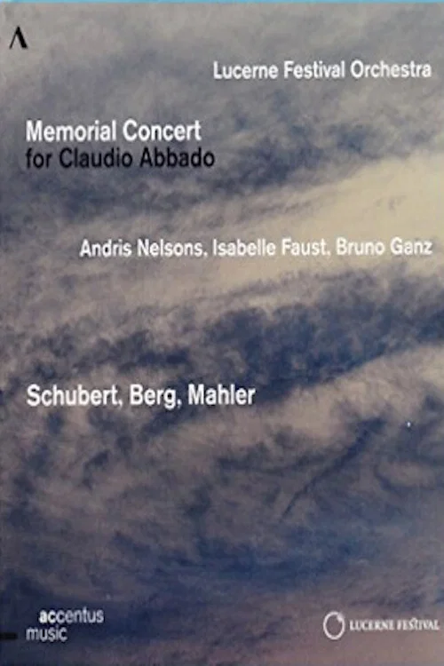 Постер: Memorial Concert for Claudio Abbado