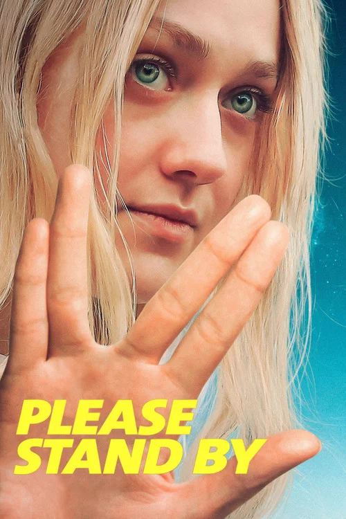 Постер: Please Stand By