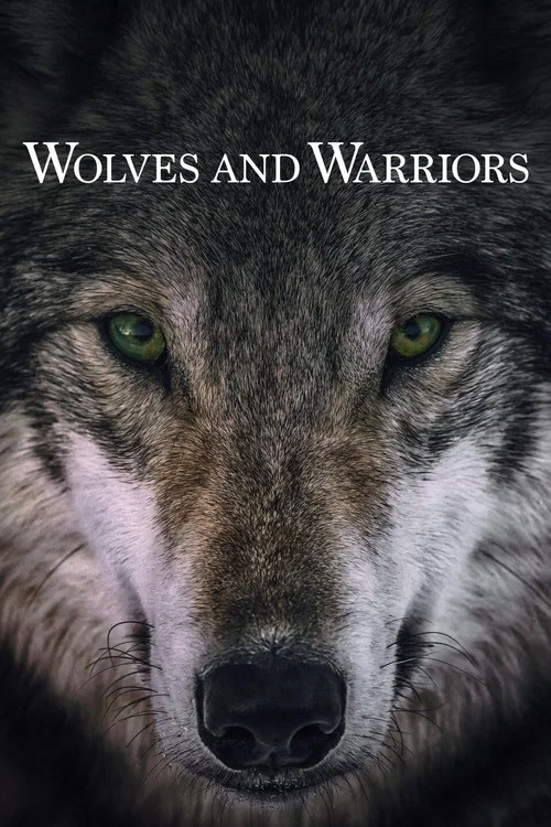 Постер: Wolves and Warriors