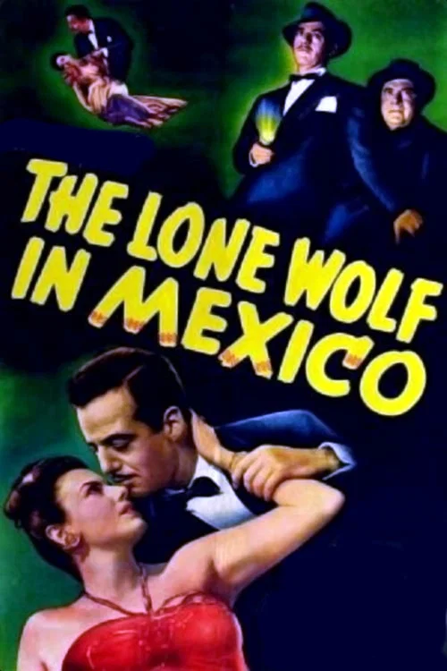 Постер: The Lone Wolf in Mexico
