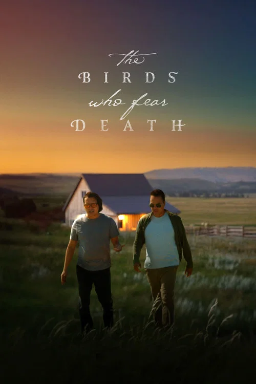 Постер: The Birds Who Fear Death