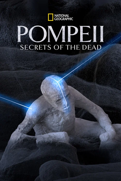 Постер: Pompeii: Secrets of the Dead