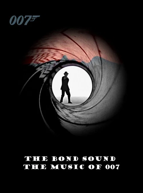 Постер: The Bond Sound: The Music of 007
