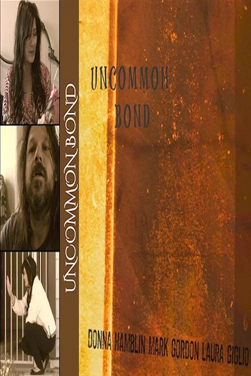 Постер: Uncommon Bond