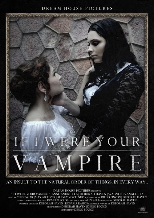Постер: If I Were Your Vampire