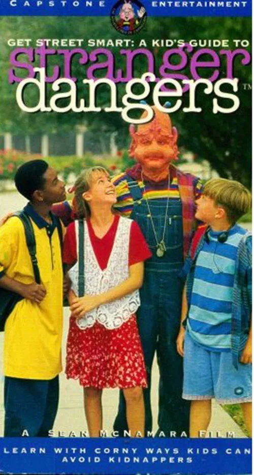 Постер: Get Street Smart: A Kid's Guide To Stranger Dangers