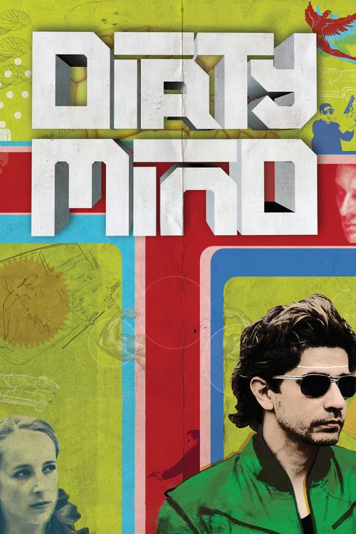 Постер: Dirty Mind