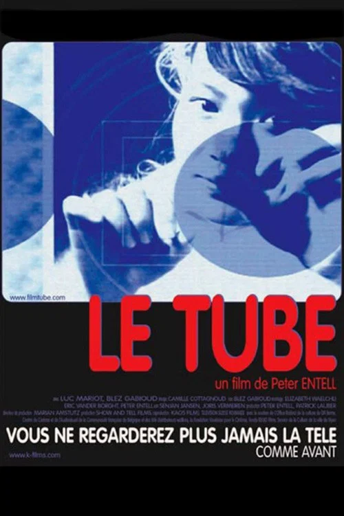Постер: Le tube
