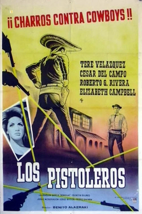 Постер: Los pistoleros