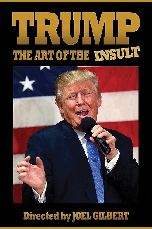 Постер: Trump: The Art of the Insult