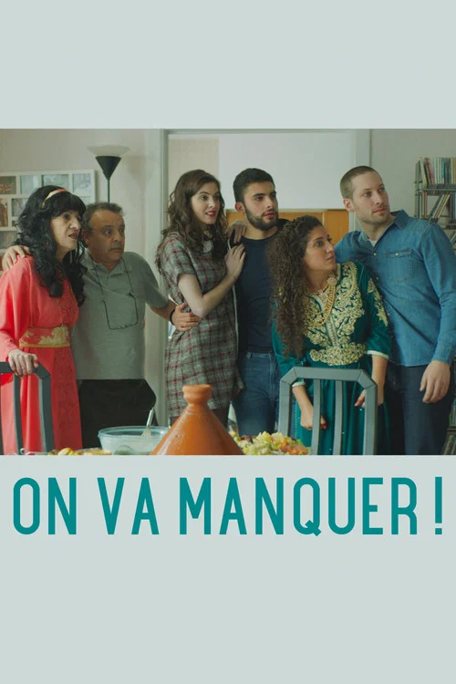 Постер: On va manquer!