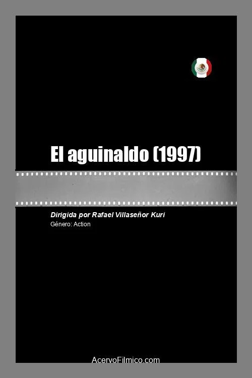 Постер: El aguinaldo