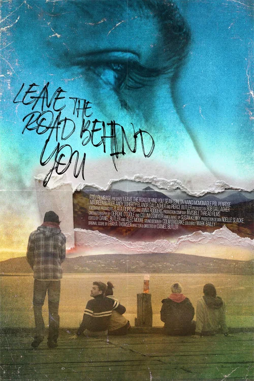 Постер: Leave The Road Behind You
