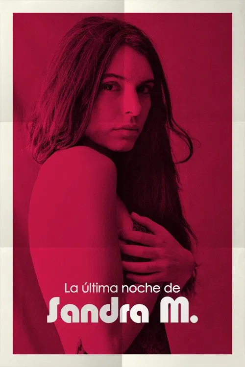 Постер: La última noche de Sandra M.