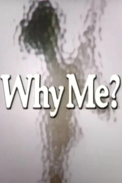 Постер: Why Me