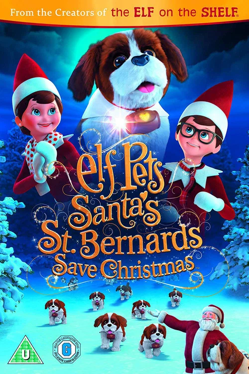 Постер: Elf Pets: Santa's St. Bernards Save Christmas