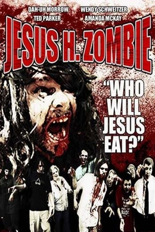 Постер: Jesus H. Zombie