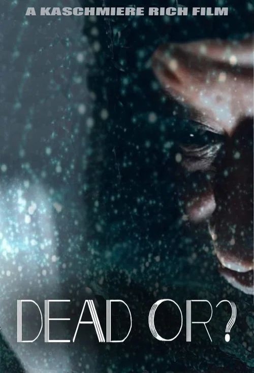Постер: Dead Or?