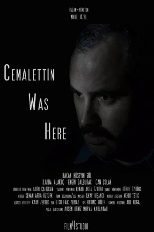 Постер: Cemalettin Was Here