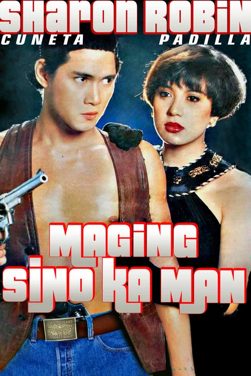 Постер: Maging Sino Ka Man