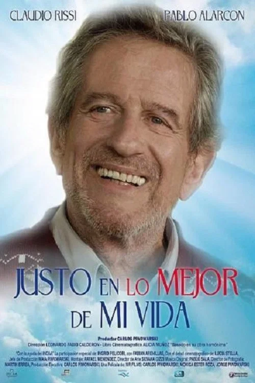 Постер: Justo en lo mejor de mi vida