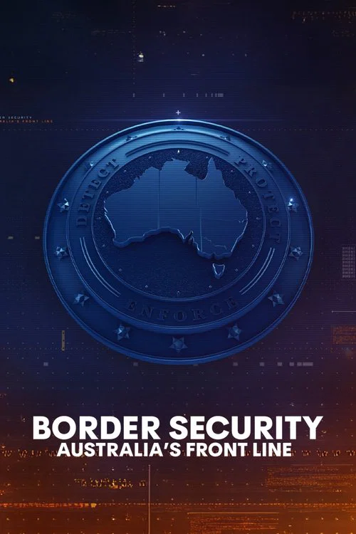 Постер: Border Security: Australia's Front Line