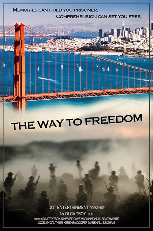 Постер: The Way to Freedom