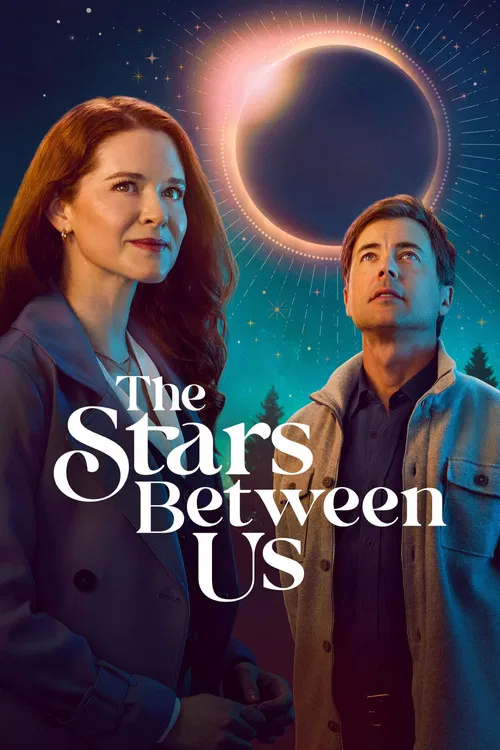 Постер: The Stars Between Us