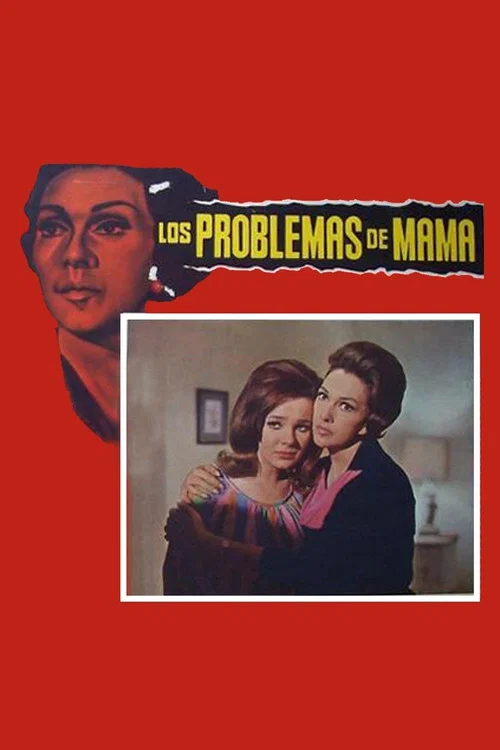 Постер: Los problemas de mamá