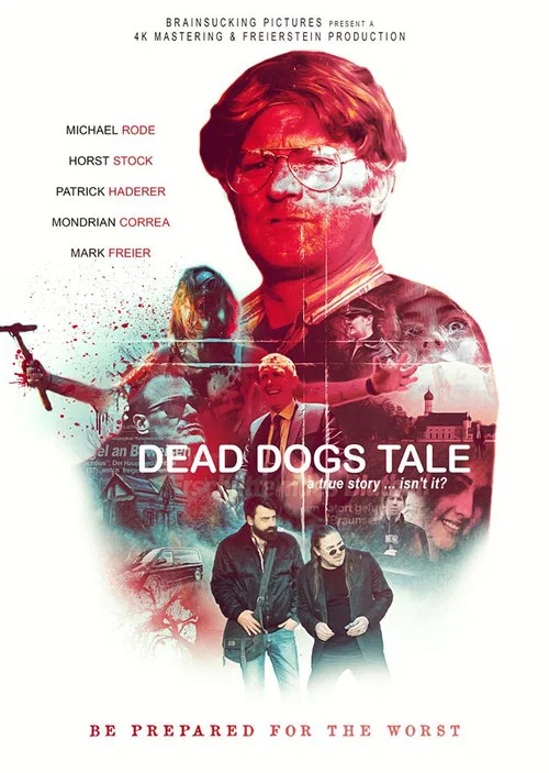 Постер: Dead Dogs Tale