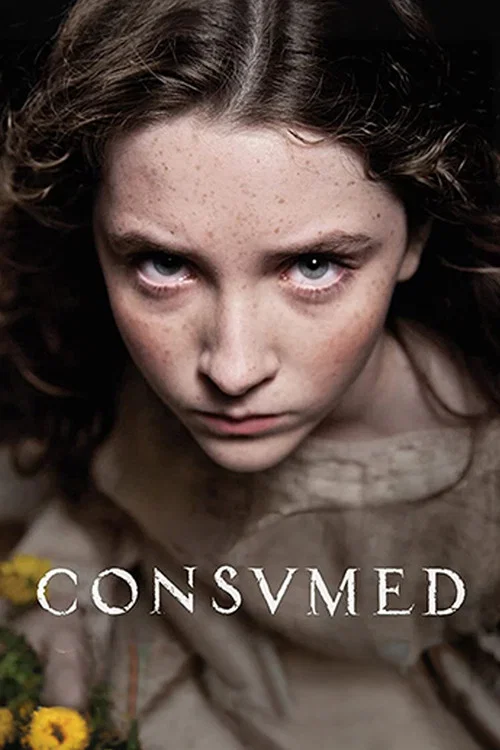 Постер: Consumed