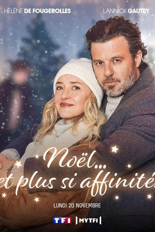 Постер: Noël... et plus si affinités