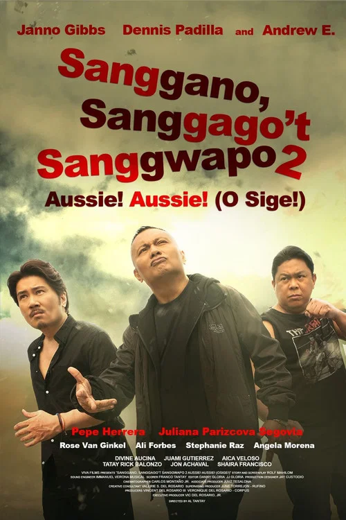 Постер: Sanggano, sanggago't sanggwapo 2: Aussie! Aussie! (O sige)
