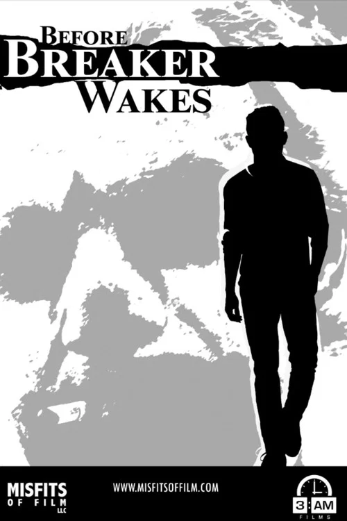 Постер: Before Breaker Wakes