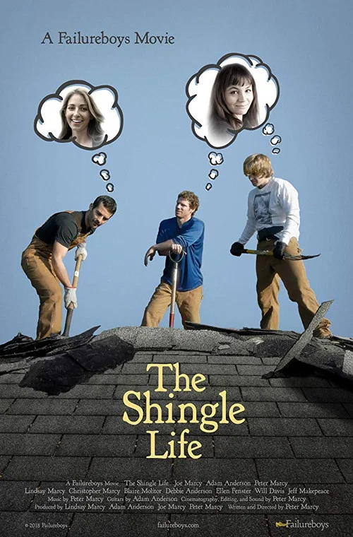 Постер: The Shingle Life