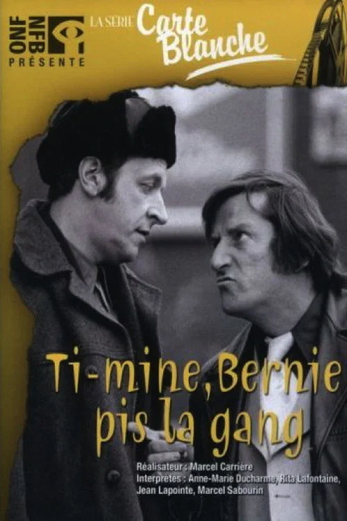 Постер: Ti-mine, Bernie pis la gang...