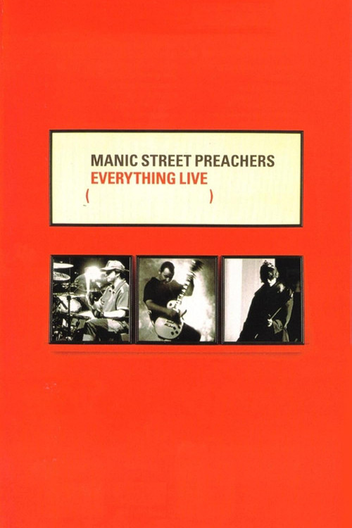 Постер: Manic Street Preachers: Everything Live