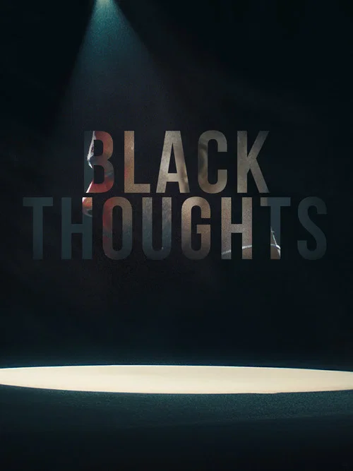 Постер: Black Thoughts