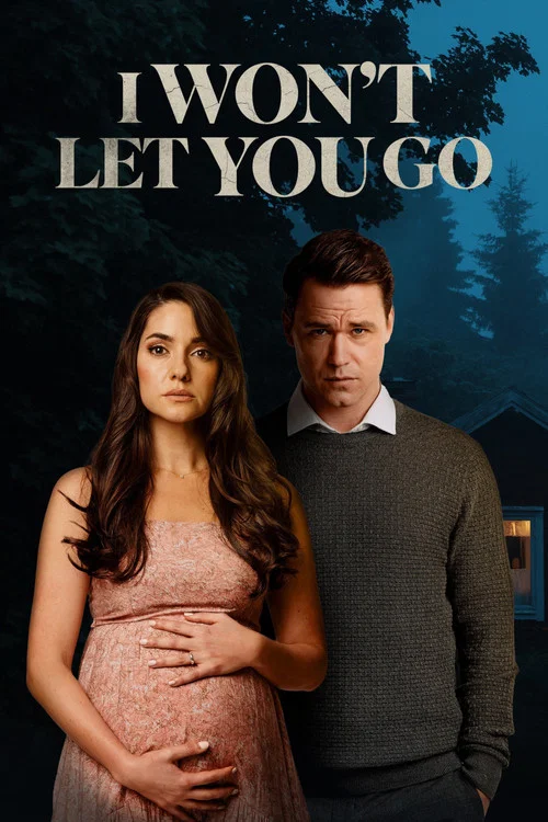 Постер: I Won't Let You Go