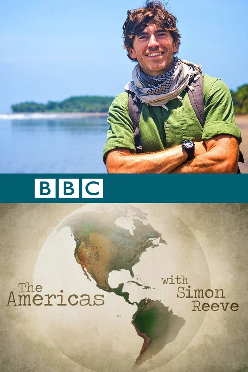 Постер: The Americas with Simon Reeve
