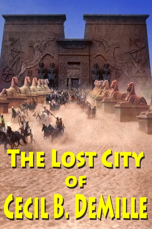 Постер: The Lost City of Cecil B. DeMille
