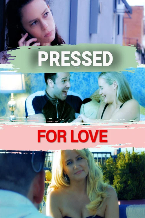 Постер: Pressed for Love