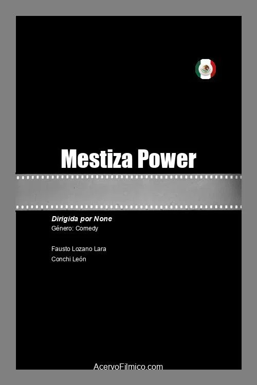 Постер: Mestiza Power
