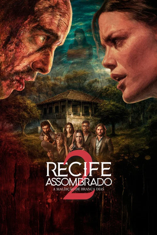 Постер: Recife Assombrado 2: A Maldição de Branca Dias