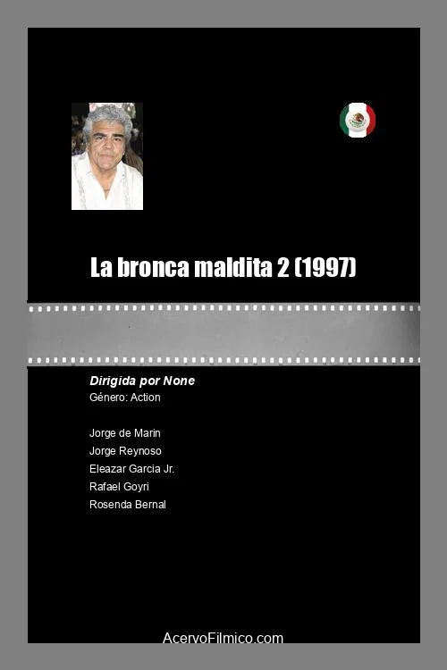 Постер: La bronca maldita 2