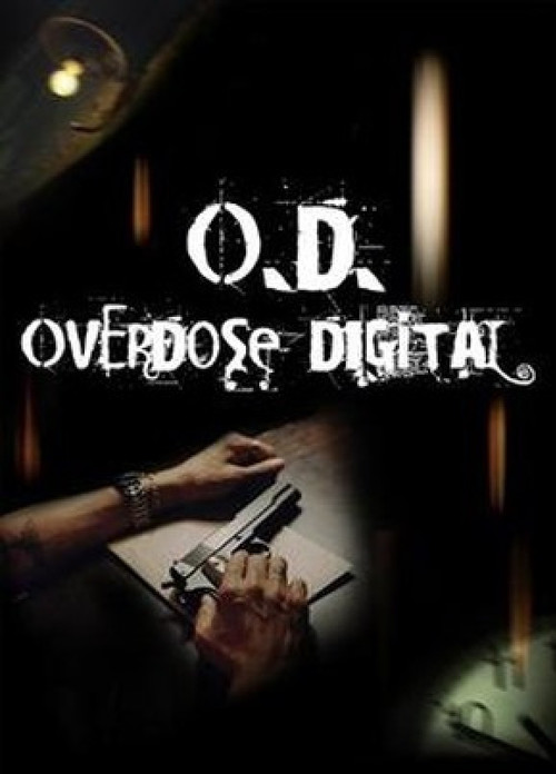 Постер: O.D. Overdose Digital